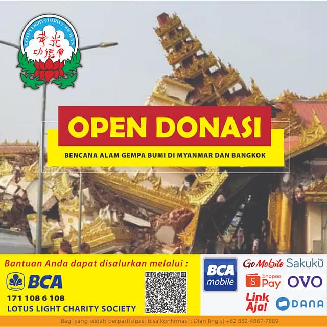 Lotus Light Charity Society Indonesia mengajak saudara-saudari sedharma untuk turut andil dalam memberikan bantuan bagi bencana gempa bumi di Myanmar Lotus Light Charity Society Indonesia mengajak saudara-saudari sedharma untuk turut andil dalam memberikan bantuan bagi bencana gempa bumi di Myanmar