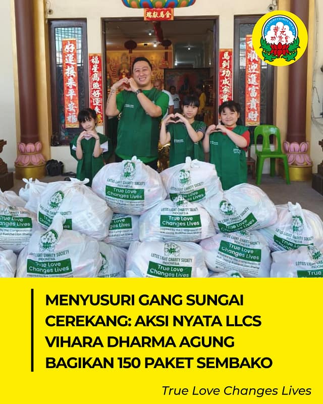 MENYUSURI GANG SUNGAI CEREKANG: AKSI NYATA LLCS VIHARA DHARMA AGUNG MAKASSAR BAGIKAN 150 PAKET SEMBAKO MENYUSURI GANG SUNGAI CEREKANG: AKSI NYATA LLCS VIHARA DHARMA AGUNG MAKASSAR BAGIKAN 150 PAKET SEMBAKO