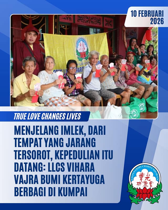 Menjelang Imlek, dari Tempat yang Jarang Tersorot, Kepedulian Itu Datang: LLCS Vihara Vajra Bumi Kertayuga Berbagi di Kumpai Menjelang Imlek, dari Tempat yang Jarang Tersorot, Kepedulian Itu Datang: LLCS Vihara Vajra Bumi Kertayuga Berbagi di Kumpai