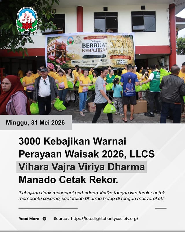 3000 Kebajikan Warnai Perayaan Waisak 2026, LLCS Vihara Vajra Viriya Dharma Manado Cetak Rekor