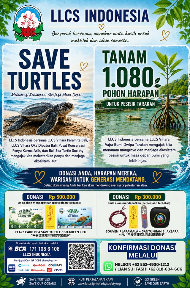 LOTUS LIGHT CHARITY SOCIETY VIHARA PARAMITA BALI DAN VIHARA OKA DIPUTRA BALI BERSAMA KURMA ASIH SEA TURTLE CONSERVATION CENTER DAN BALI SEA TURTLE SOCIETY HADIRKAN GERAKAN “SAVE TURTLES” DEMI MASA DEPAN PENYU
